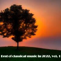 Best of classical music in 2022, Vol. 1