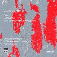 Claude Vivier: Orchestral Works