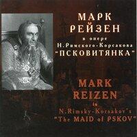 Rimsky-Korsakov: The Maid of Pskov (Excerpts)