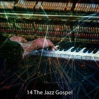 14 the Jazz Gospel