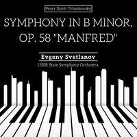 Symphony in B Minor, Op. 58 "Manfred"