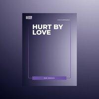 Hurt By Love