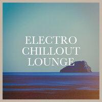Electro Chillout Lounge