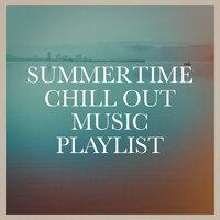 Summertime Chill Out Music Playlist