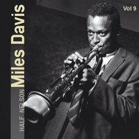 Miles Davis, Vol. 9