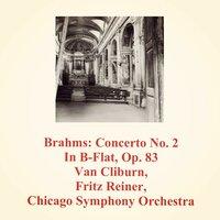 Brahms: Concerto No. 2 in B-Flat, Op. 83