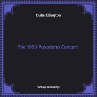 The 1953 Pasadena Concert