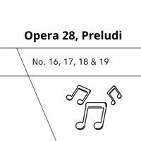 Opera 28, Preludi