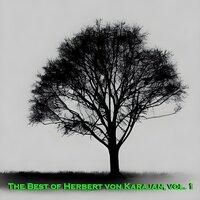 The Best of Herbert von Karajan, Vol. 1