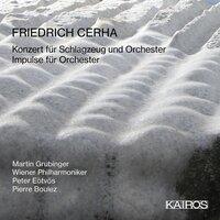 Friedrich Cerha: Percussion Concerto et Al