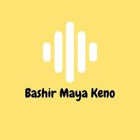 Bashir Maya Keno