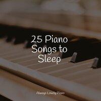 25 Piano Songs to Sleep