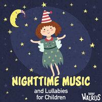 Nighttime Music And Lullabies For Children