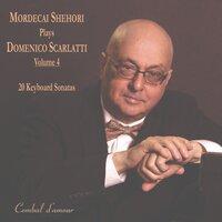Mordecai Shehori Plays Domenico Scarlatti, Vol. 4