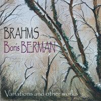 Brahms - Boris Berman