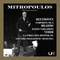Mitropoulos conducts Beethoven, Brahms and Verdi