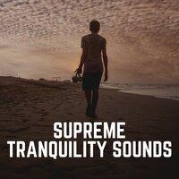Supreme Tranquility Sounds