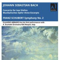J.S. Bach & Schubert: Works for 2 Violins & Orchestra