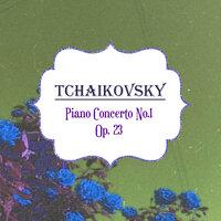 Tchaikovsky, Piano Concerto No.1, Op. 23