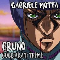 Bruno Bucciarati Theme