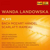 Wandda Landowska plays Bach, Mozart, Händel, Scarlatti, Rameau