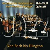 Von Bach bis Ellington: Thilo Wolf und Windsbacher Knabenchor