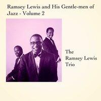 Ramsey Lewis and His Gentle-men of Jazz - , Vol. 2