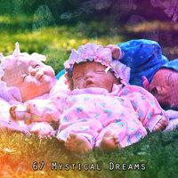 67 Mystical Dreams