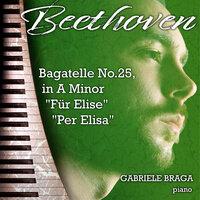 Bagatelle No. 25 in A Minor "Für Elise", WoO 59