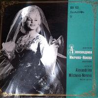 Alexandrina Milcheva: Arias and Songs from Bulgarian and Russian composers