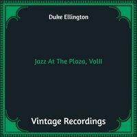 Jazz At The Plaza, Vol. II