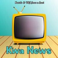 Kwa News