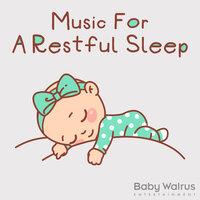 Music For A Restful Sleep