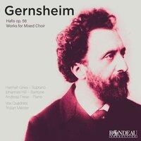 Friedrich Gernsheim: Hafis, Op. 56; Werke für gemischten Chor