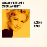 Lullaby Of Birdland & Other Famous Hits