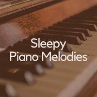Sleepy Piano Melodies
