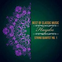 Best of Classic Music, Haydn - String Quartet No. 1