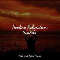 Healing Relaxation Sounds