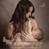 All'amore immenso: Music for Virgin Mary & Maria Maddalena