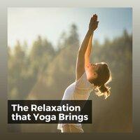 The Relaxation That Yoga Brings