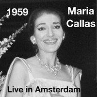 Maria callas: live in amsterdam 1959