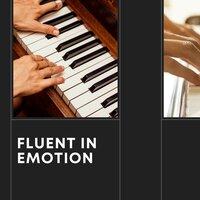 Fluent in Emotion