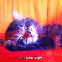 53 Piano Night