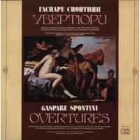 Gaspare Spontini: Opera Overtures