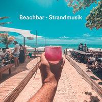 Beachbar - Strandmusik