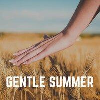 Gentle Summer