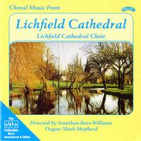 Alpha Collection, Vol. 8: Choral Music from Lichfield Cathedral