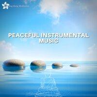 Peaceful Instrumental Music