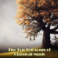 The Top Ten Songs of Classical Music