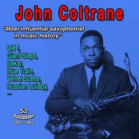 John Coltrane - "Most influential saxophonist in music history"